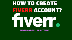 How to Create a Fiverr Account